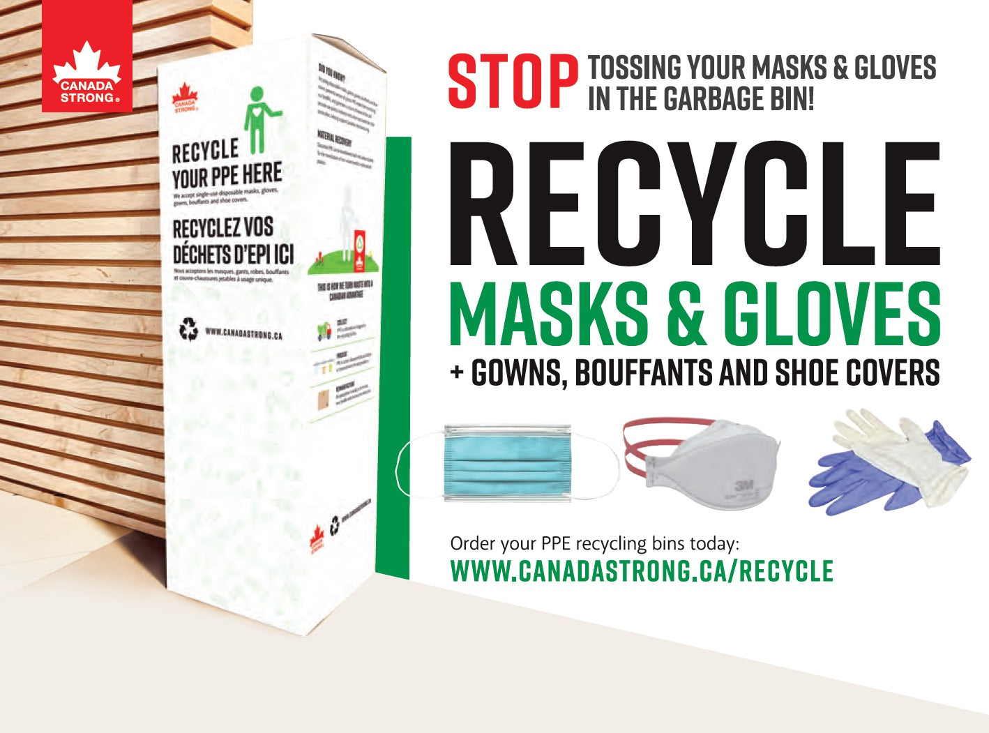 canada strong recycle bins for masks, gloves, gowns, bouffants, and shoe covers